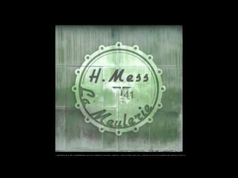La Meulerie #41 - H.Mess