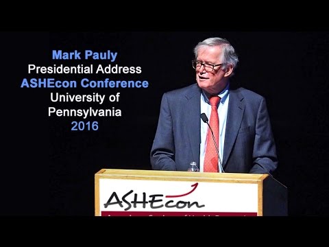 Mark Pauly ASHEcon Address -- Full Length