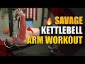 BRUTALLY INTENSE 50 Rep Kettlebell Arm Workout | Chandler Marchman