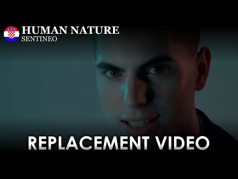 Human Nature - Sentineo (Croatia) - Replacement Video | DWSC 28