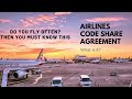 What is Airlines Codeshare flight Agreement Explained