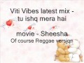 Viti Vibes - reggae remix of indian song