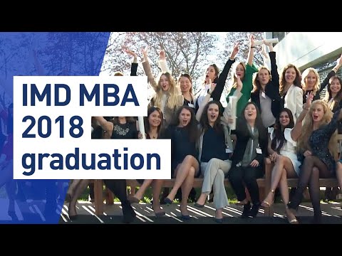 IMD MBA Graduation Ceremony - Class of 2018