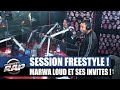 Marwa Loud - Session freestyle avec Mister You & ISK ! #PlanèteRap