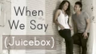 AJ Rafael - When We Say (Juicebox) - Official Music Video - Wong Fu Productions