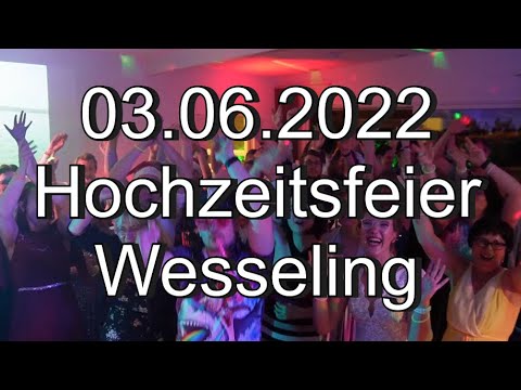 03.06.2022 Hochzeitsfeier Wesseling