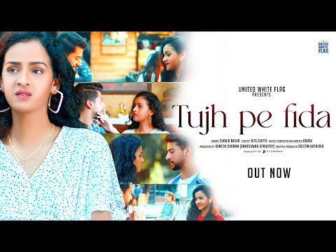 Tujh Pe Fida Lyrics - Shahid Malya, Ritu Gupta & Aarav