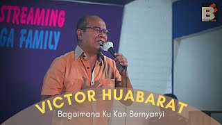 Download lagu VICTOR HUTABARAT Cover lagu Bagaimana Ku Kan Berny... mp3