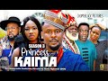 PRINCESS KAIMA  (SEASON 3) {NEW ZUBBY MICHEAL MOVIE} -2023 LATEST NIGERIAN NOLLYWOOD MOVIE