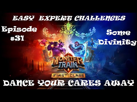 Easy Expert Challenges #31: Some Divinity | Monster Train: The Last Divinity
