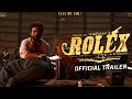 VIKRAM 2 - Official Trailer | ROLEX Official Trailer | Kamal Haasan, Suriya, Fahadh Fasil | Fan Made