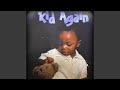 Kid Again
