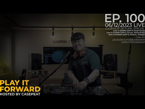 Play It Forward Ep. 100 (Casepeat Return Special) [Trance & Progressive] by Casepeat - 06/12/23 LIVE