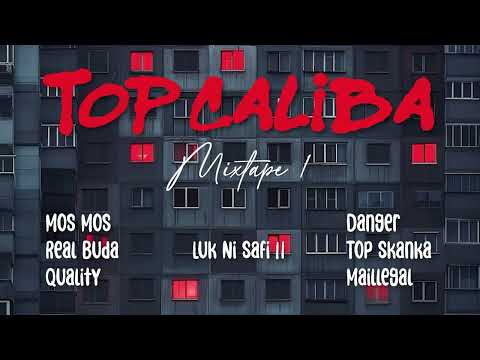 Top Caliba Mixtape 1