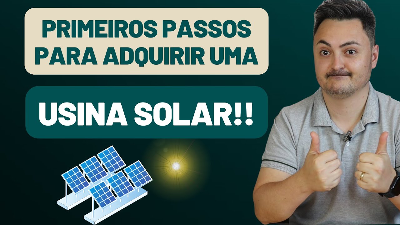 Como começar a investir em USINA SOLAR para locação ''venda'' de energia