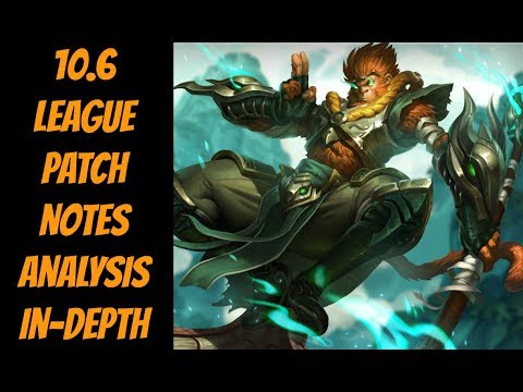 10.6 In-Depth Patch Notes Analysis -- League of Legends