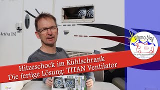 Titan Ventilator für den Kühlschrank - Auch im Hochsommer kaltes Bier