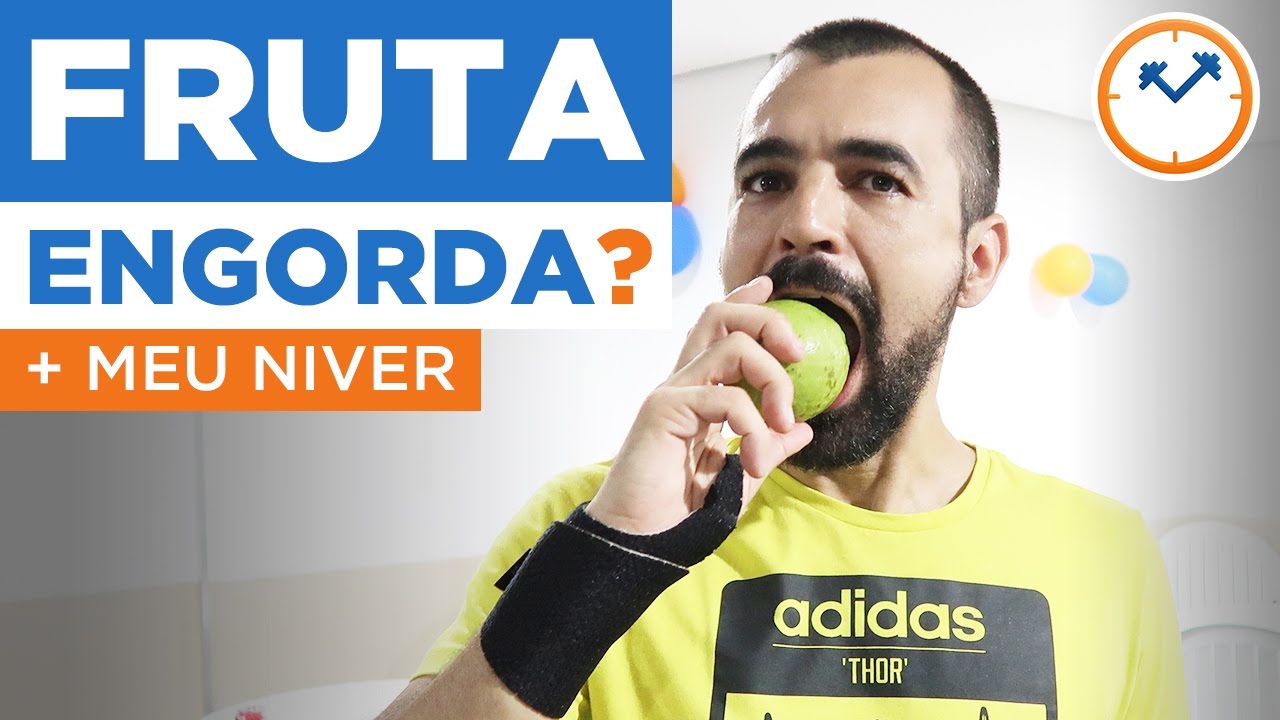 COMER FRUTA ENGORDA? MEU ANIVERSÁRIO DE 34 ANOS (e o que as pessoas comeram no dia) Saúde na Rotina