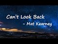 Mat Kearney - Can't Look Back Lyrics