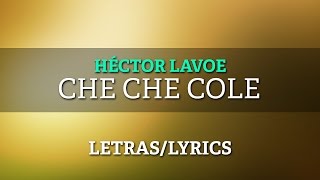 Willie Colon ft Hector Lavoe - Che Che Cole