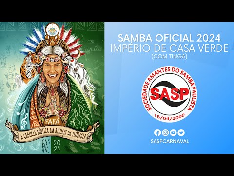 Samba Oficial 2024 - Império de Casa Verde (com Tinga)