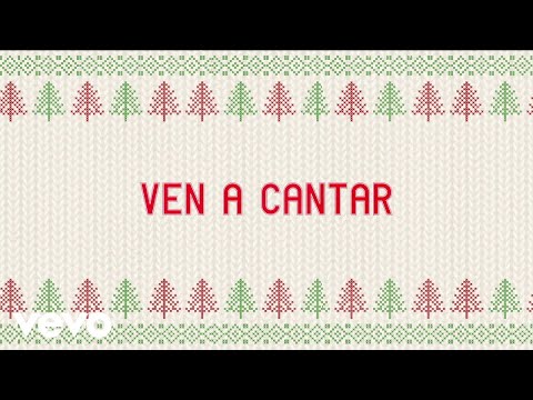 Ven A Cantar (Video Con Letra)