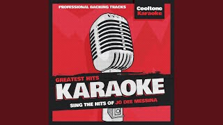 No Time for Tears (Originally Performed by Jo Dee Messina) (Karaoke Version)