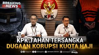 Download lagu 🔴BREAKING NEWS - KPK Tahan Tersangka Dugaan Korupsi Kuota Haji 2023-2024 mp3