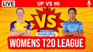 Live: UP Warriorz vs Mumbai Indians | Live Scores & Commentary | Last 10 Overs | WPL Live 2023