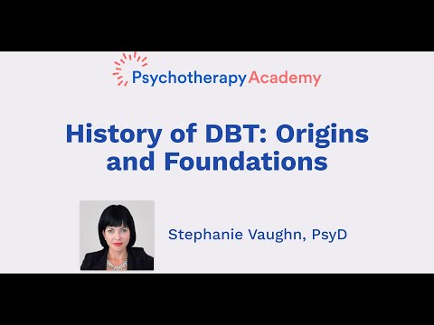 History of DBT: Origins and Foundations