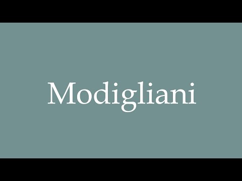 How to Pronounce ''Modigliani'' Correctly in French