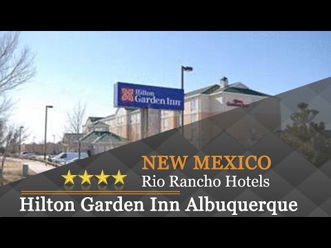 Hilton Garden Inn Albuquerque North/Rio Rancho - Rio Rancho Hotels, New Mexico