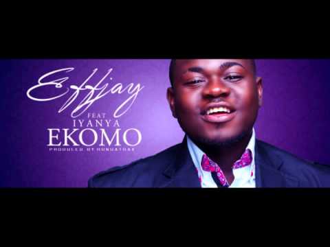 EffJay -- Ekomo Ft Iyanya (official audio)