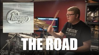 DRUM COVER - The Road by Chicago