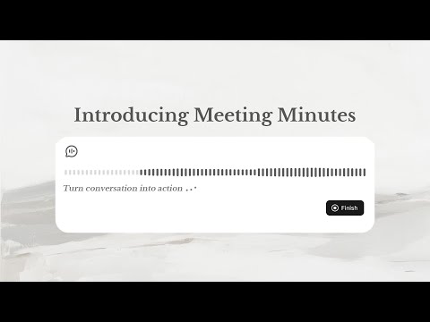 Introducing Meeting Minutes