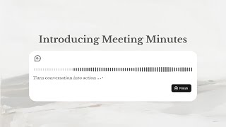 Introducing Meeting Minutes