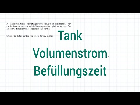 NTG Logistikmeister 2017-1 Aufgabe 5 - Tank, Volumenstrom, Befüllungszeit