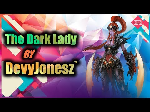 HoN Pro The Dark Lady Gameplay - DevyJonesz` - Immortal