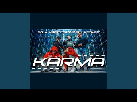 Karma (feat. Merula, Gir & Jopa)