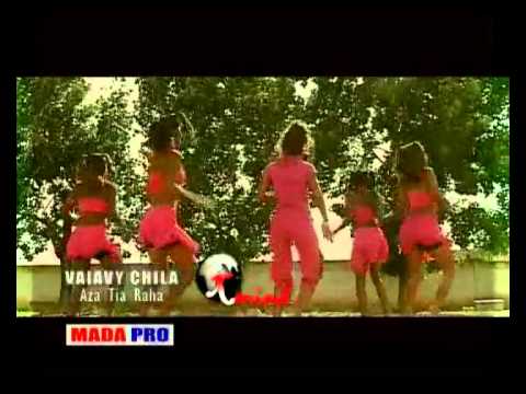 VAIAVY CHILA - Aza Tia Raha