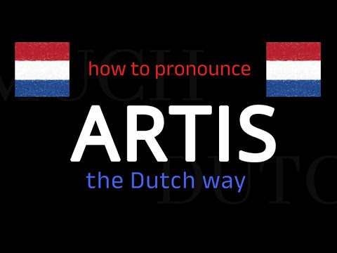 Learn how to say ARTIS in Dutch in Seconds!