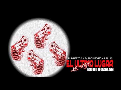 BOBI BOZMAN - SAGA DE LOS MUERTOS: EL ULTIMO LUGAR 2A PARTE COMPLETA