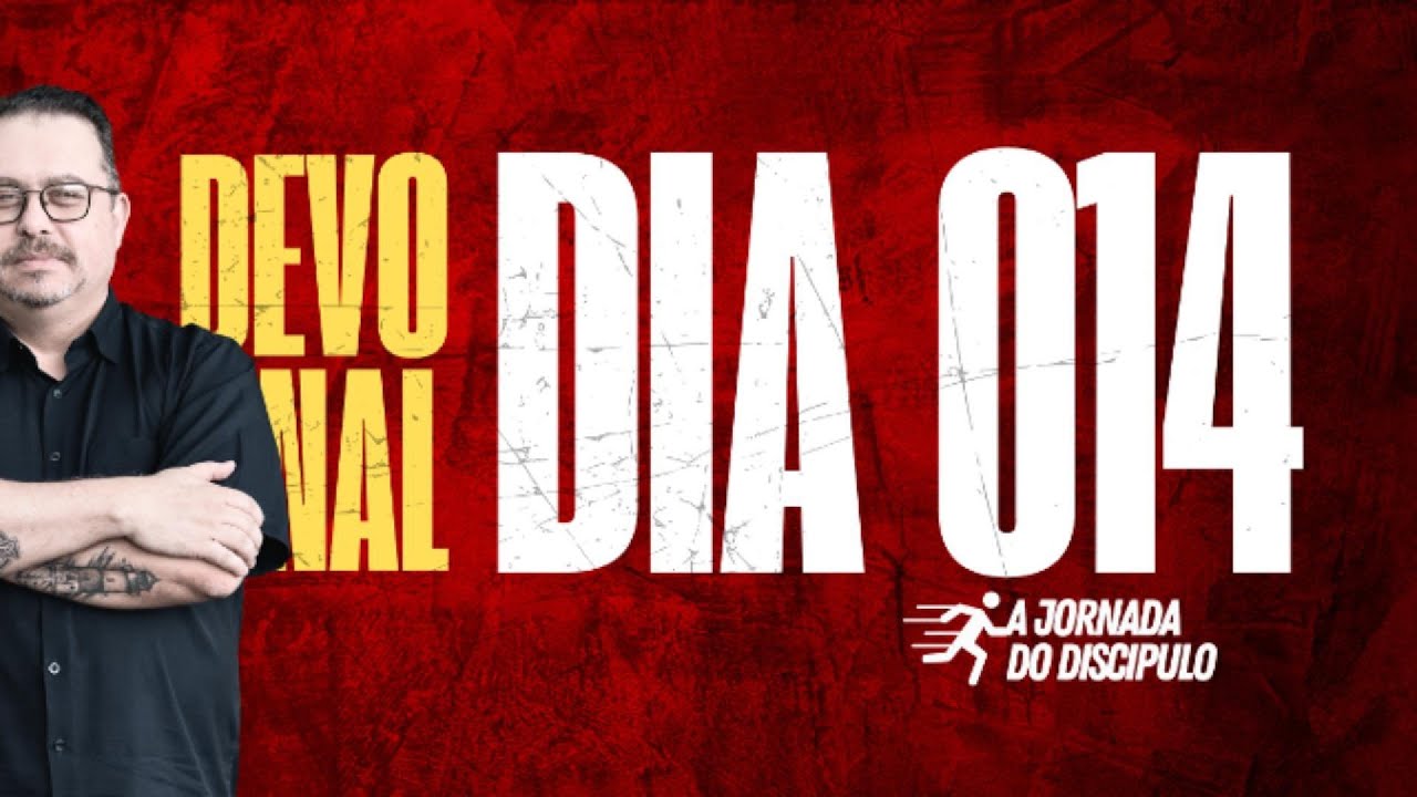 DIA 014. Devocional: A IDENTIDADE É RELACIONAL