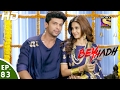 Beyhadh बेहद Ep 83 2nd Feb 2017