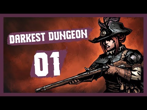 "Venture Forth, Reformians!" Darkest Dungeon Gameplay PC Let's Play Part 1