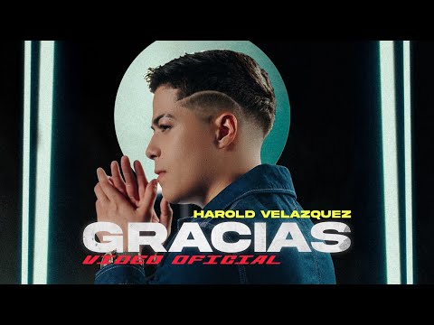 Harold Velazquez - Gracias (Video Oficial) | EL NENE
