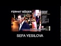 FERHAT GÖÇER - UNUTMUŞ ÇOKTAN 