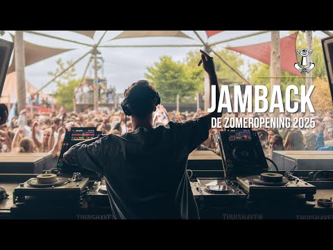 Jamback - De Zomeropening @Thuishaven Amsterdam