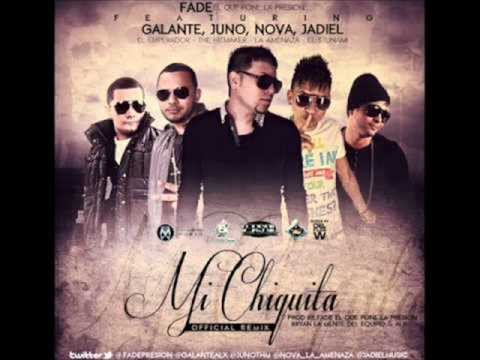 Fade Ft. Juno, Galante, Jadiel & Nova - ''Mi Chiquita Remix'' (Letra) ★Reggaeton 2012★