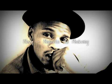 Novy - Ngwetsi Ya Phokeng